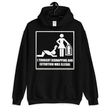 Load image into Gallery viewer, Kidnapping and Extortion Hoodie