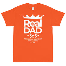 Load image into Gallery viewer, Real Dad 365 T-Shirt