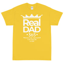 Load image into Gallery viewer, Real Dad 365 T-Shirt