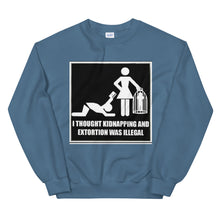 Load image into Gallery viewer, Kidnapping and Extortion Sweatshirt