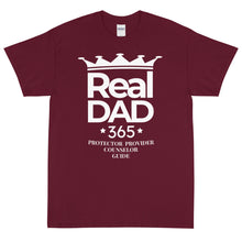 Load image into Gallery viewer, Real Dad 365 T-Shirt
